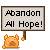 abandon_all_hope_sign_by_sanguineepitaph-d36w8mi.gif